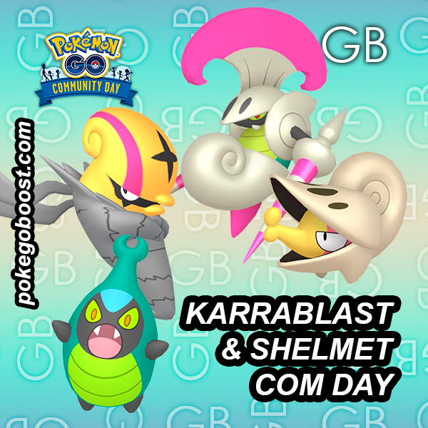 KARRABLAST & SHELMET COMMUNITY DAY